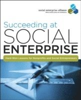 bokomslag Succeeding at Social Enterprise