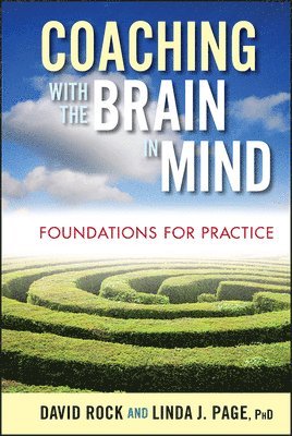 Coaching with the Brain in Mind 1