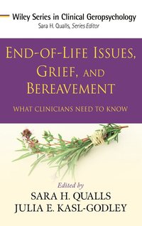 bokomslag End-of-Life Issues, Grief, and Bereavement