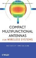 bokomslag Compact Multifunctional Antennas for Wireless Systems
