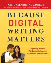 bokomslag Because Digital Writing Matters
