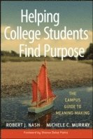 bokomslag Helping College Students Find Purpose