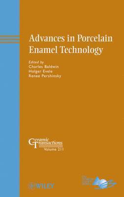 Charles Baldwin, Charles Baldwin, Holger Evele, Renee Pershinsky - Advances in Porcelain Enamel Technology, Inbunden