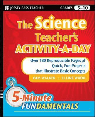 Pam Walker, Elaine Wood - Science Teacher's Activity-A-Day, Grades 5-10, Häftad
