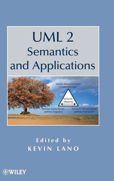 bokomslag UML 2 Semantics and Applications