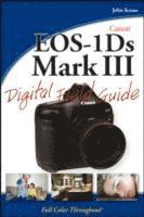 bokomslag Canon EOS-1Ds Mark III Digital Field Guide