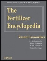 Vasant Gowariker, V. N. Krishnamurthy, Sudha Gowariker, Manik Dhanorkar, Kalyani Paranjape - Fertilizer Encyclopedia, Inbunden