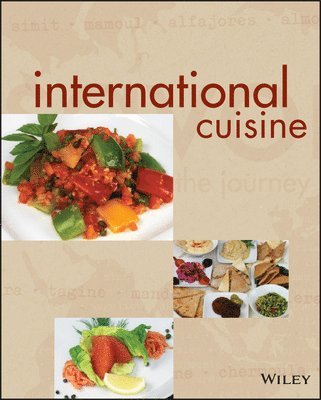 The International Culinary Schools at The Art Institutes, The International Culinary Schools at th, The International Culinary Schools at the Art Institutes - International Cuisine, Inbunden