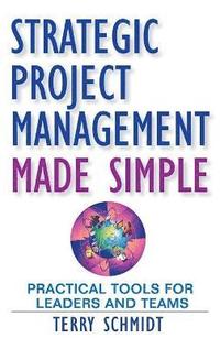 bokomslag Strategic Project Management Made Simple