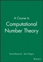 David Bressoud, Stan Wagon - Course in Computational Number Theory, Inbunden