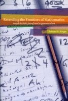 Extending the Frontiers of Mathematics 1