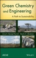 Green Chemistry and Engineering