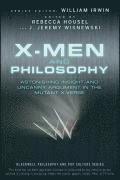 bokomslag X-Men and Philosophy