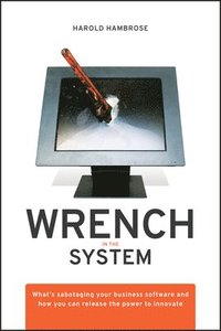 bokomslag Wrench in the System