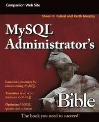 bokomslag MySQL Administrator's Bible