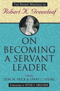 bokomslag On Becoming a Servant Leader