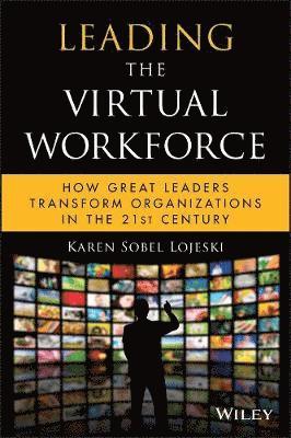 Leading the Virtual Workforce 1