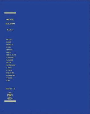 bokomslag Organic Reactions, Volume 72