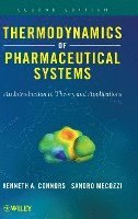 Kenneth A. Connors, Sandro Mecozzi, Kenneth A. (University of Wisconsin-Madison) Connors - Thermodynamics of Pharmaceutical Systems, Inbunden