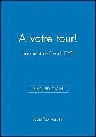 bokomslag A Votre Tour!: Intermediate French DVD