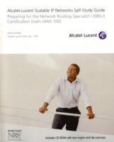 bokomslag Alcatel-Lucent Scalable IP Networks Self-Study Guide: Preparing for the Network Routing Specialist I (NRS I) Certification Exam (4A0-100)