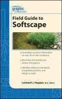 bokomslag Graphic Standards Field Guide to Softscape