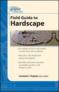 bokomslag Graphic Standards Field Guide to Hardscape