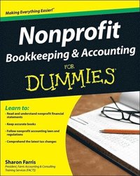 bokomslag Nonprofit Bookkeeping and Accounting For Dummies
