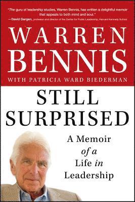 Warren Bennis - Still Surprised, Inbunden