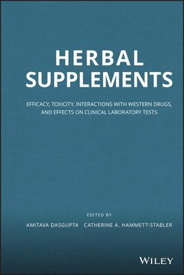 Amitava Dasgupta, Amitava Dasgupta, Catherine A. Hammett-Stabler, Catherine A Hammett-Stabler - Herbal Supplements, Inbunden