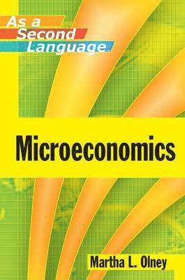 bokomslag Microeconomics as a Second Language