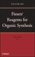 bokomslag Fiesers' Reagents for Organic Synthesis, Volume 25