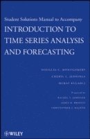 bokomslag Introduction to Time Series Analysis and Forecasting, 1e Student Solutions Manual