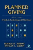 Ronald R Jordan, Katelyn L Quynn - Jordan, R: Planned Giving, Häftad