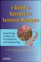 bokomslag A Guide to Success for Technical Managers
