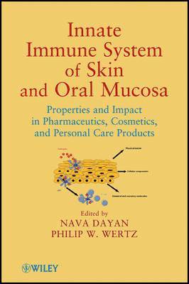 Innate Immune System of Skin and Oral Mucosa 1