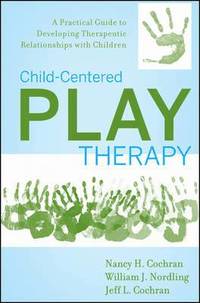 bokomslag Child-Centered Play Therapy