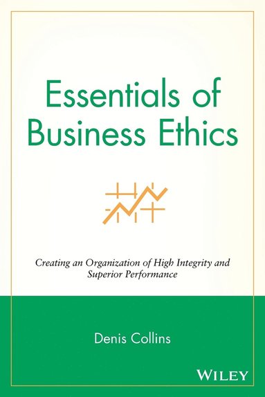bokomslag Essentials of Business Ethics