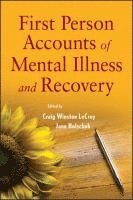 Craig W. LeCroy, Jane Holschuh, AZ) LeCroy, Craig W. (Arizona State University, Tucson, AZ) Holschuh, Jane (Arizona State University, Tucson, Craig W LeCroy - First Person Accounts of Mental Illness and Recovery, Häftad
