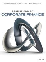 Robert Parrino, David S. Kidwell, Thomas W. Bates - Essentials of Corporate Finance, Inbunden