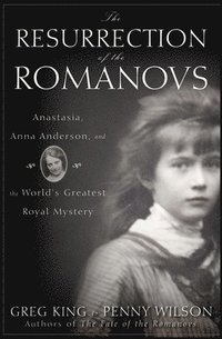 bokomslag The Resurrection of the Romanovs