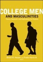 bokomslag College Men and Masculinities