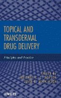 Topical and Transdermal Drug Delivery