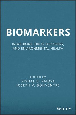 Vishal S. Vaidya, Joseph V. Bonventre, Vishal S Vaidya, Joseph V Bonventre - Biomarkers, Inbunden