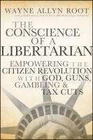 bokomslag Conscience of a Libertarian