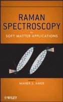 bokomslag Raman Spectroscopy for Soft Matter Applications