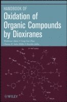 bokomslag Oxidation of Organic Compounds by Dioxiranes