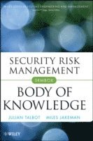 Julian Talbot, Miles Jakeman - Security Risk Management Body of Knowledge, Inbunden