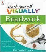 bokomslag Teach Yourself Visually Beadwork: Learning Off-Loom Beading Techniques One Stitch at a Time