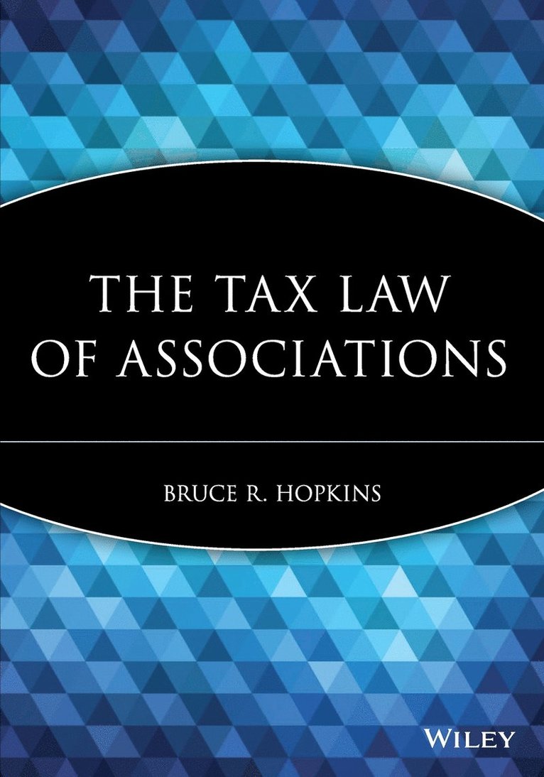 The Tax Law of Associations 1